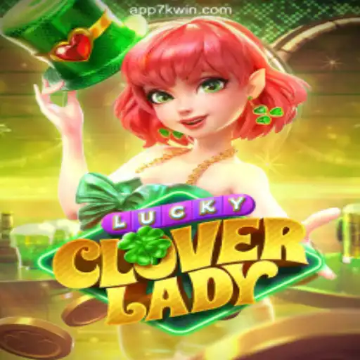 Explore LuckyCloverLady: The Premier Slot Game on 7KWIN.com in Brazil